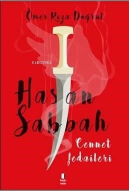 Hasan Sabbah; Cennet Fedaileri
