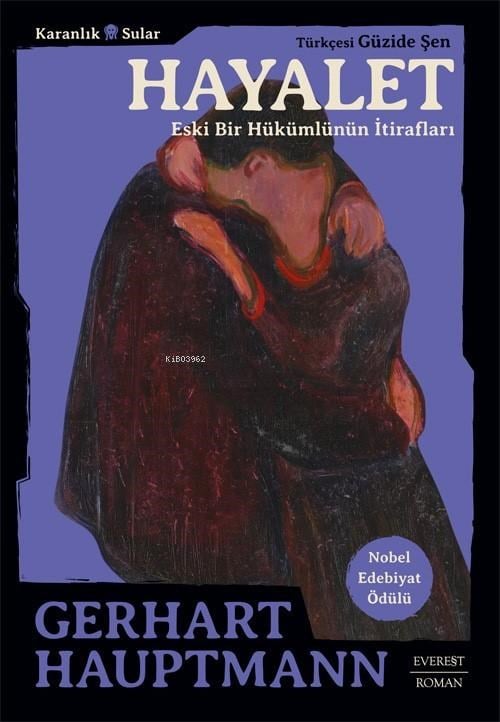 Hayalet;Eski Bir Hükümlünün İtirafları