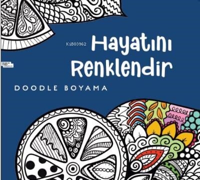 Hayatını Renklendir (Doodle Boyama)