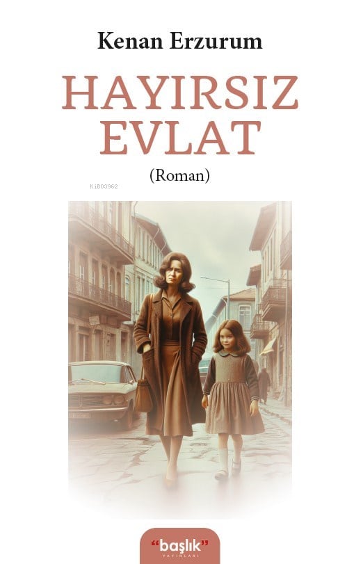 Hayırsız Evlat