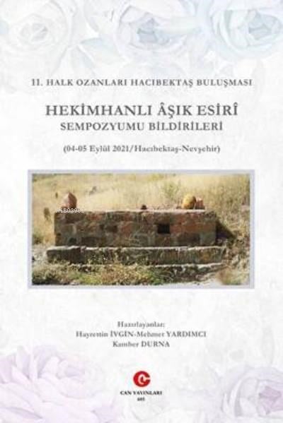 Hekimhanlı Âşık Esirî Sempozyumu Bildirileri