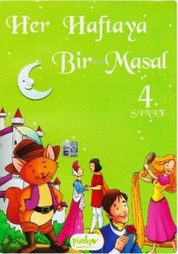 Her Haftaya Bir Masal; 4. Sınıf