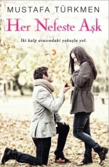 Her Nefeste Aşk; İki Kalp Arasındaki Yokuşlu Yol