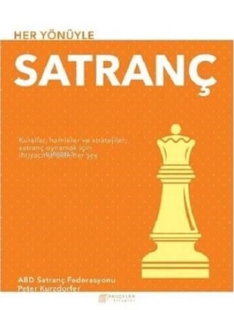 Her Yönüyle Satranç