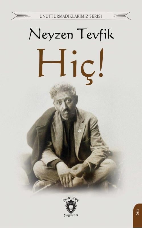 Hiç!