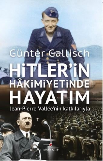 Hitler'in Hakimiyetinde Hayatım
