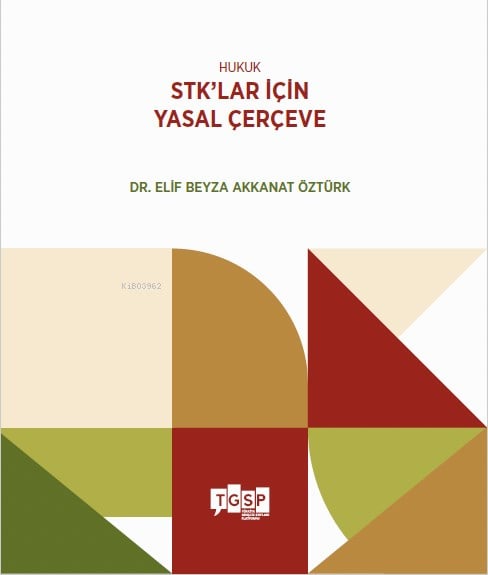 Hukuk - STK’lar için Yasal Çerçeve