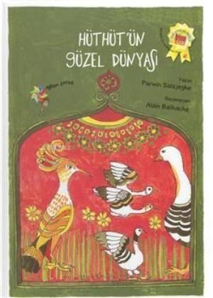 Hüthüt'ün Güzel Dünyası