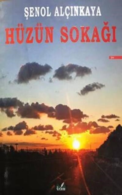 Hüzün Sokağı