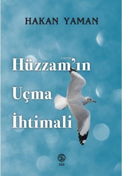 Hüzzam’ın Uçma İhtimali