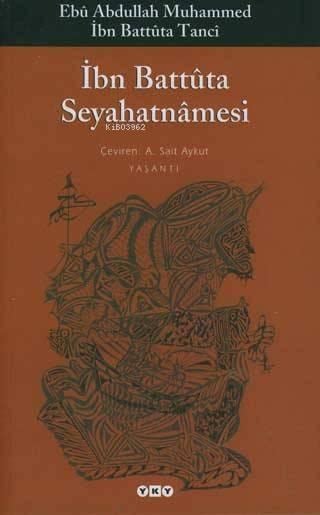 İbn Battûta Seyahatnâmesi