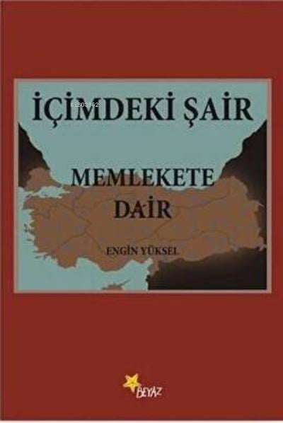İçimdeki Şair Memlekete Dair