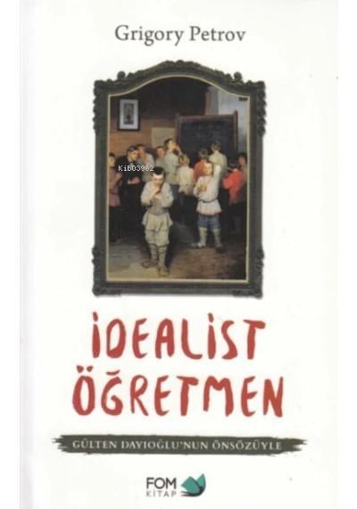 İdealist Öğretmen