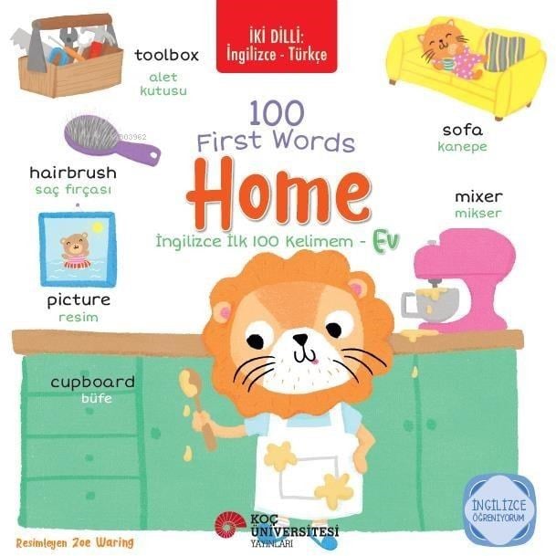 İki Dilli: İngilizce Türkçe 100 First Words - Home - İngilizce İlk 100 Kelimem  - Ev İngilizce Öğreniyorum