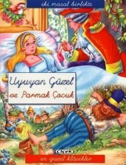 İki Masal Birlikte - Uyuyan Güzel ve Parmak Çocuk