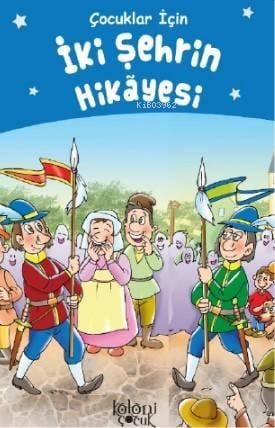 İki Şehrin Hikayesi; Çocuklar İçin