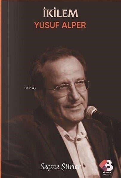 İkilem - Seçme Şiirler