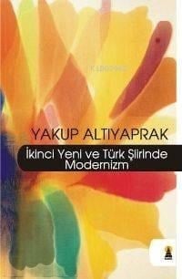 İkinci Yeni ve Türk Şiirinde Modernizm