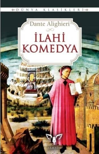 İlahi Komedya; Dünya Klasikleri
