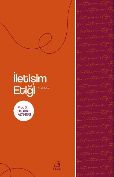 İletişim Etiği