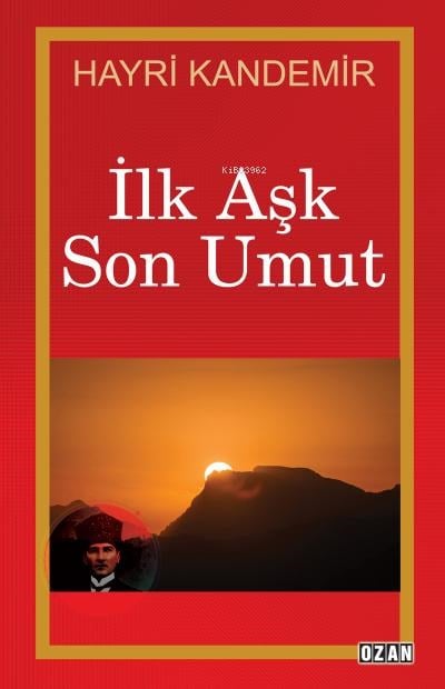 ilk Aşk Son Umut