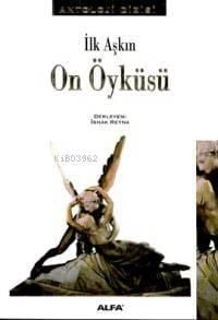 İlk Aşkın On Öyküsü