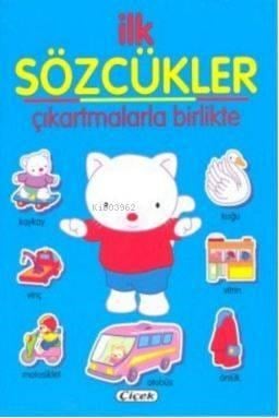 İlk Sözcükler Çıkartmalı Dizisi-Mavi