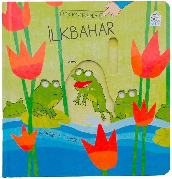 İlkbahar  - Hareketli Bebek Kitabı (Ciltli)