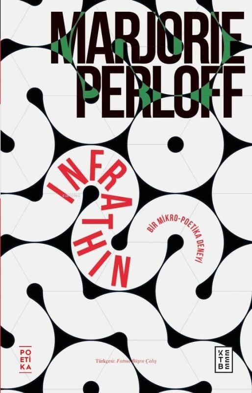 Infrathin;Bir Mikro-Poetika Deneyi