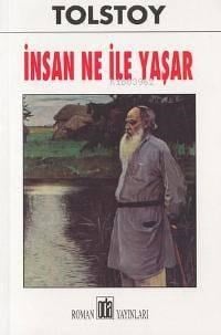 İnsan Ne İle Yaşar