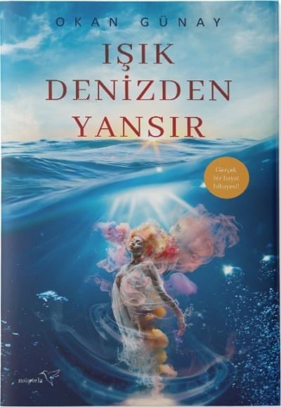 Işık Denizden Yansır