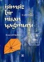 İsimsiz Bir Nisan Yağmuru
