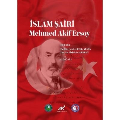 İslam Şairi Mehmed Akif Ersoy