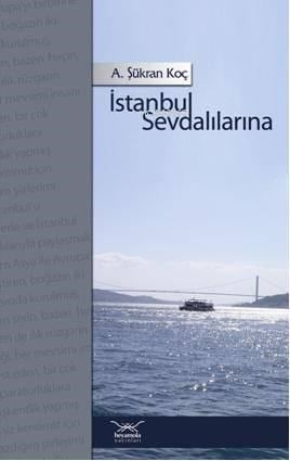 İstanbul Sevdalılarına