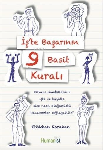 İş'te Başarının 9 Basit Kuralı