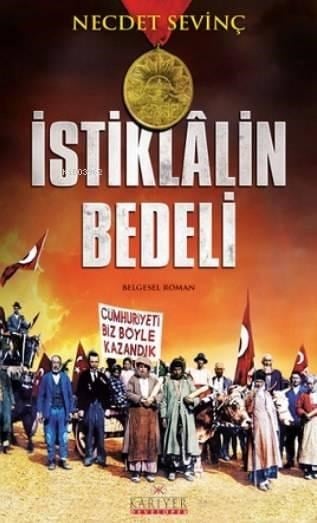 İstiklâlin Bedeli
