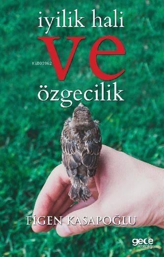 İyilik Hali ve Özgecilik