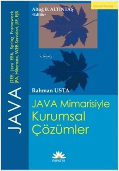 JAVA Mimarisiyle Kurumsal Çözümler