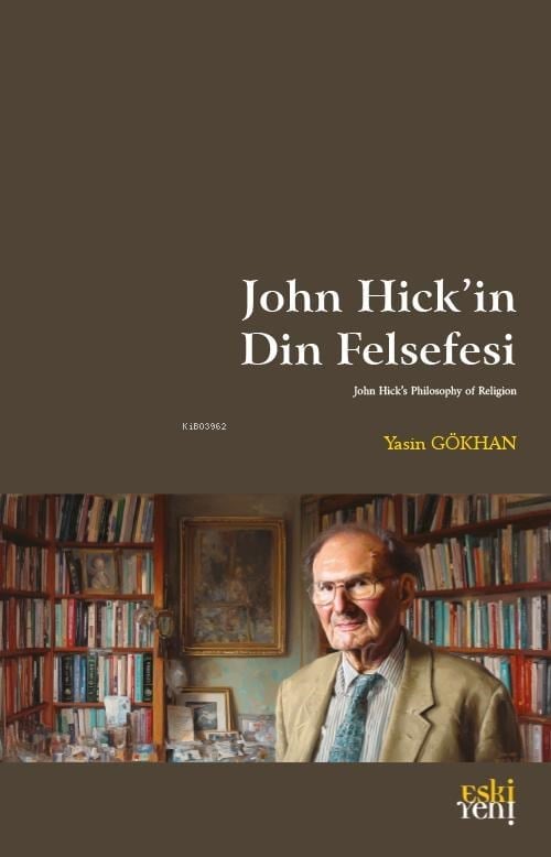 John Hick’in Din Felsefesi