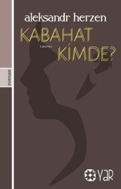 Kabahat Kimde?
