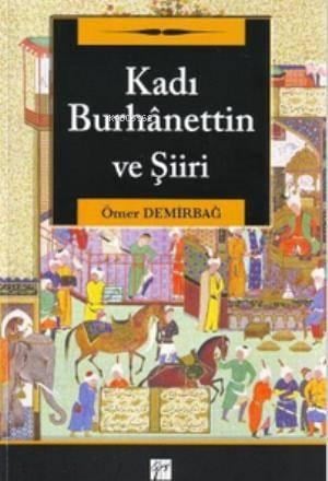 Kadı Burhanettin ve Şiiri