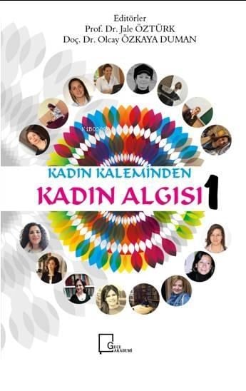 Kadın Kaleminden Kadın Algısı 1