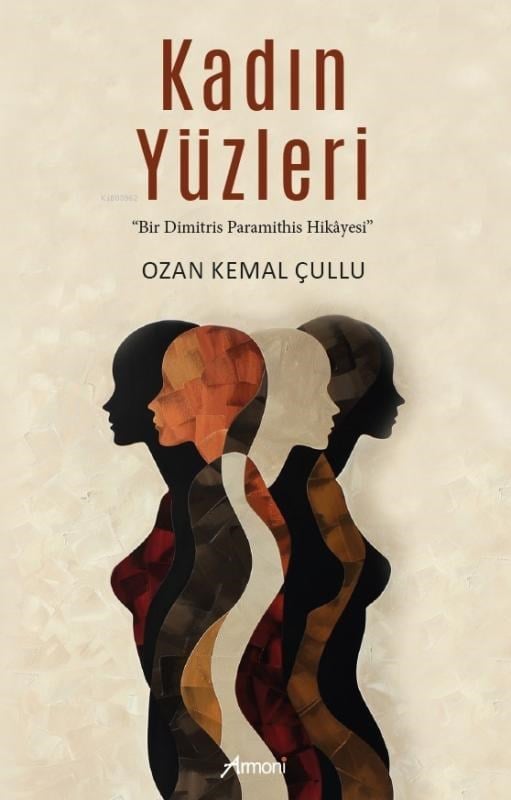 Kadın Yüzleri;