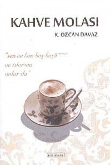 Kahve Molası