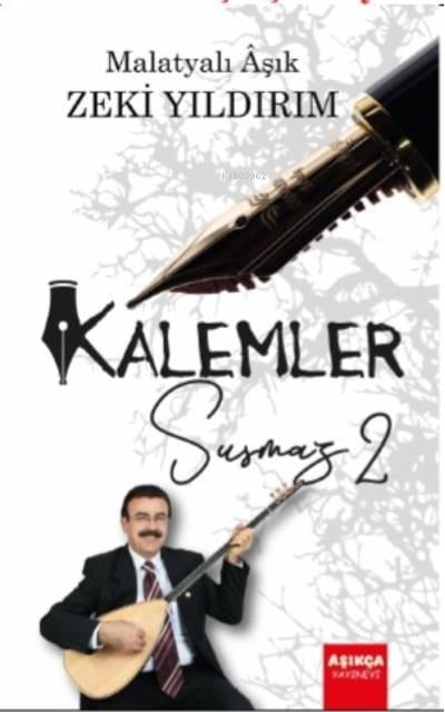 Kalemler Susmaz 2