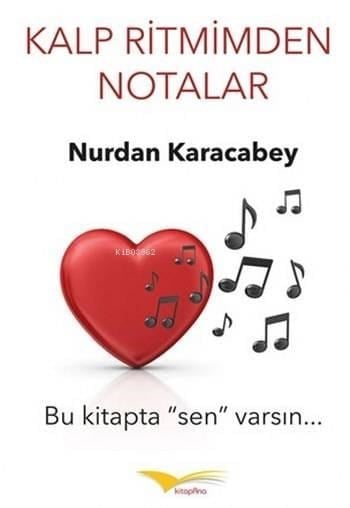 Kalp Ritmimden Notalar
