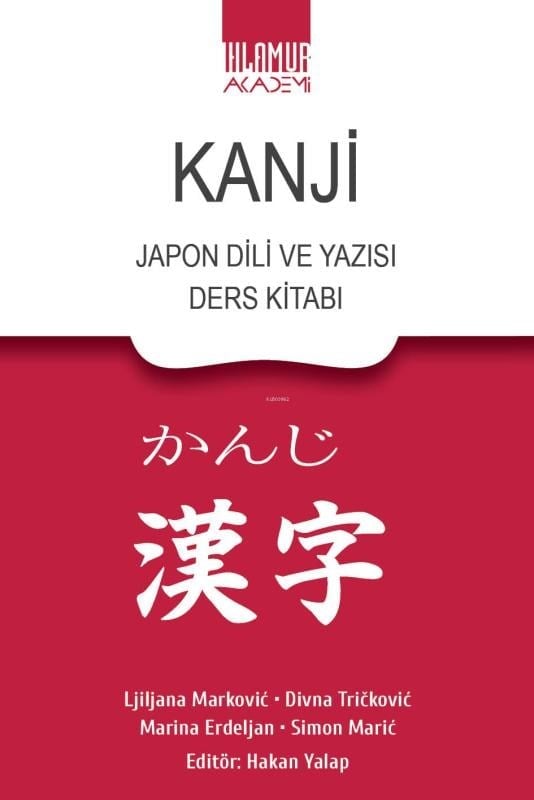 Kanji Japon Dili ve Yazısı Ders Kitabı
