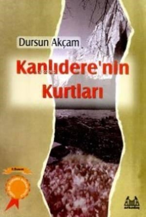 Kanlıdere'nin Kurtları