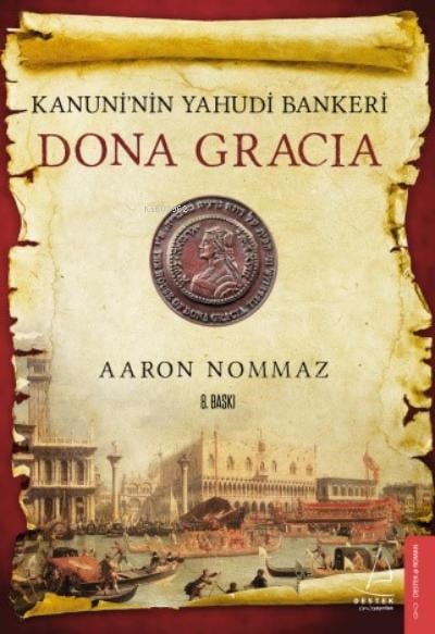 Kanuni'nin Yahudi Bankeri: Dona Gracia