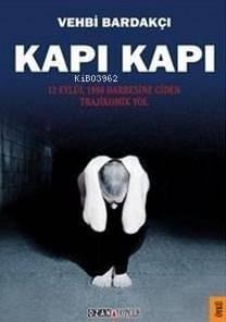 Kapı Kapı; 12 Eylül Darbesine Giden Trajikomik Yol
